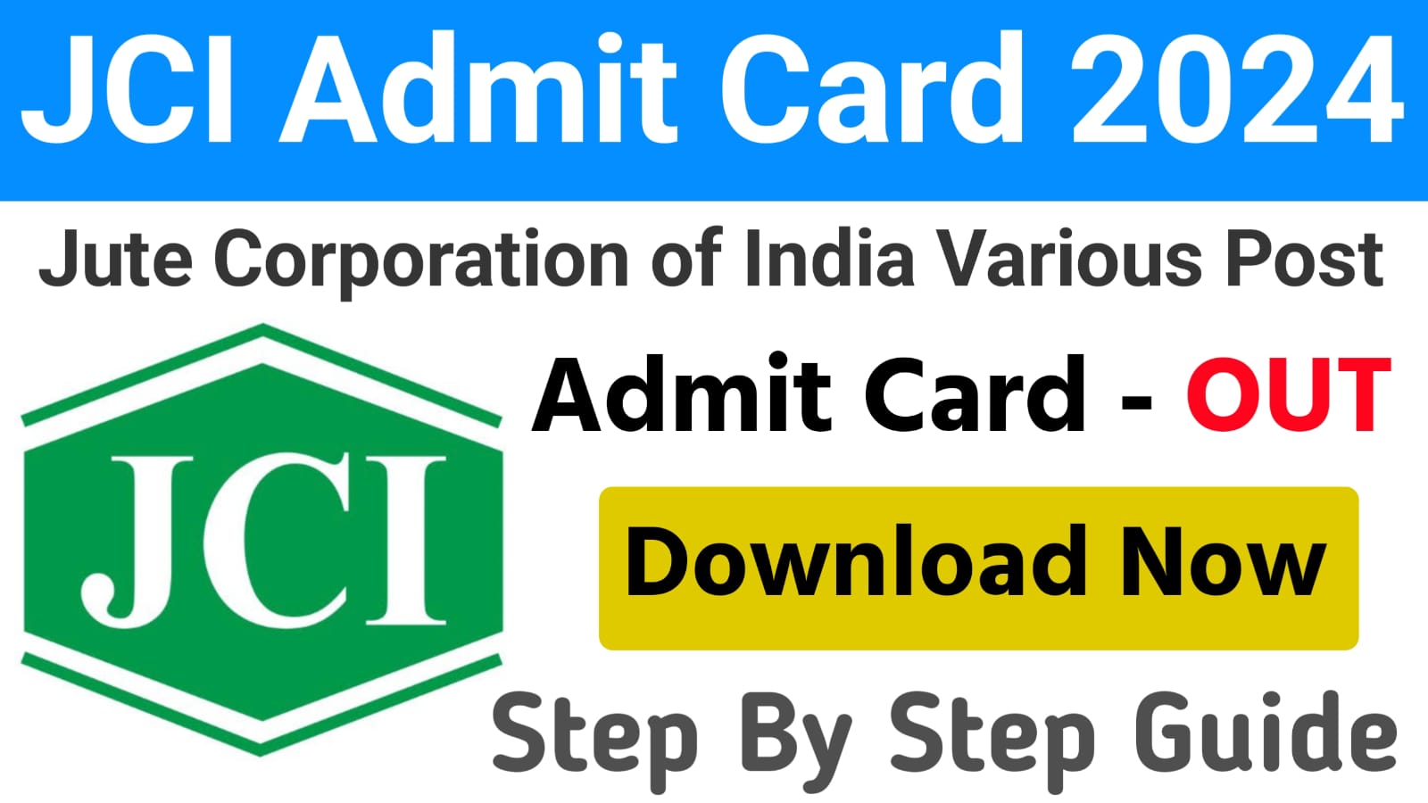 Download JCI Admit Card 2024