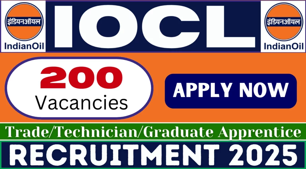 IOCL Apprentice Recruitment 2025, IOCL Apprentice Vacancy 2025, IOCL Apprentice Online Form 2025