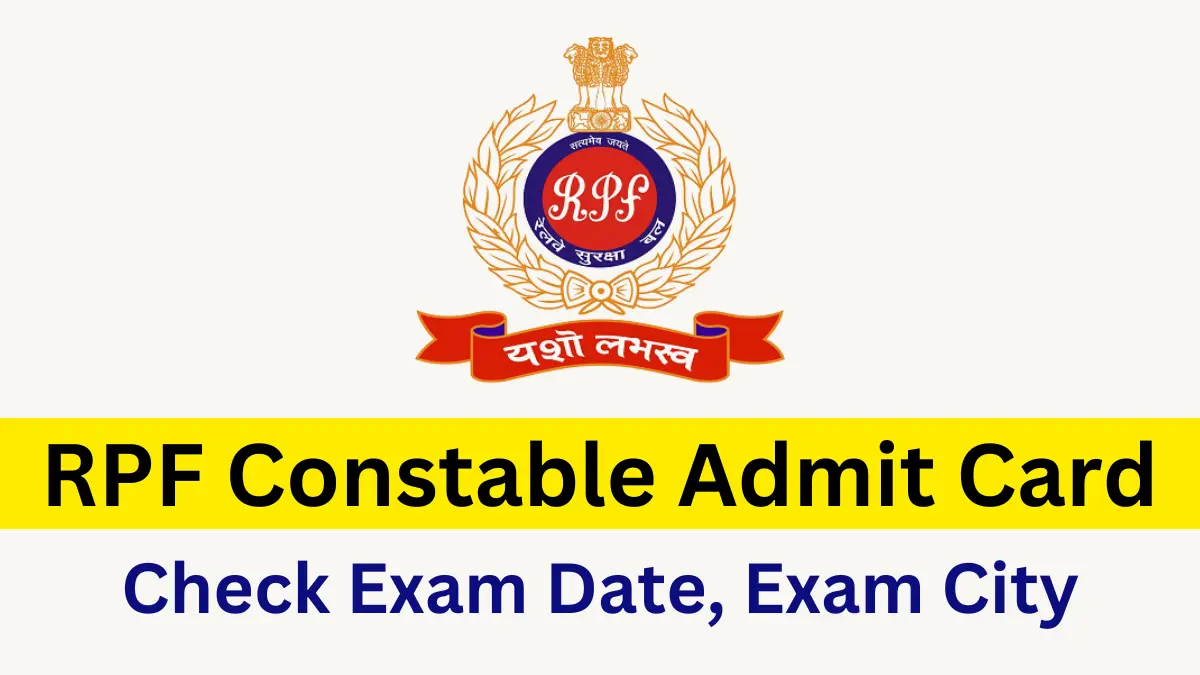 RPF Constable Exam City 2025